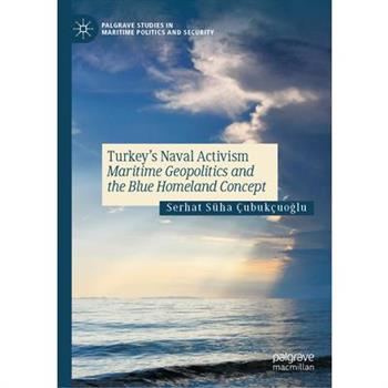 Turkey's Naval Activism