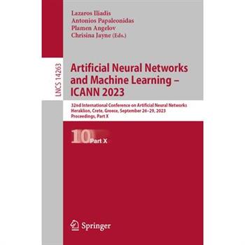 Artificial Neural Networks and Machine Learning - Icann 2023