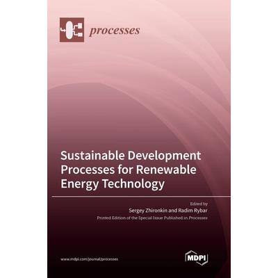 Sustainable Development Processes for Renewable Energy Technology