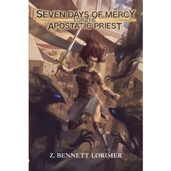 Seven Days of Mercy for the Apostatic Priest