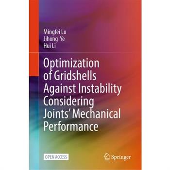 Optimization of Gridshells Against Instability Considering Joints' Mechanical Performance