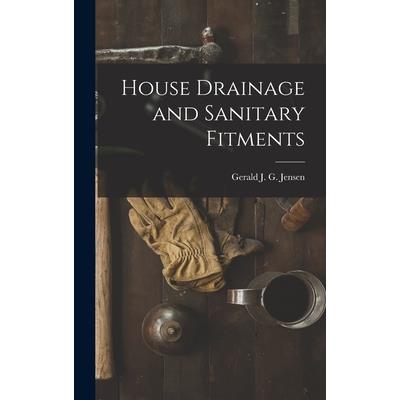 House Drainage and Sanitary Fitments