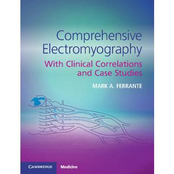 Comprehensive Electromyography