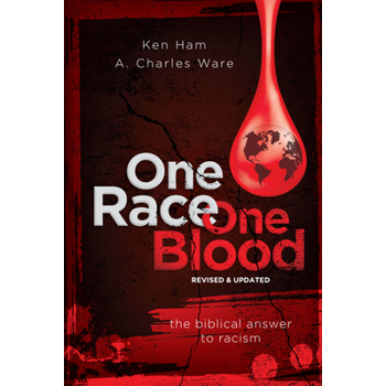 One Race One Blood (Revised & Updated)