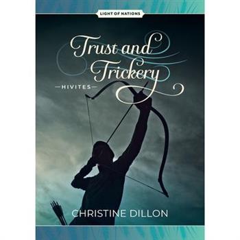 Trust and Trickery - Hivites