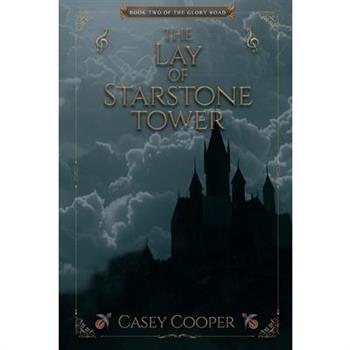The Lay of Starstone Tower