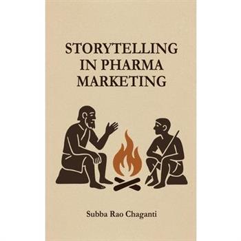 Storytelling in Pharma Marketing