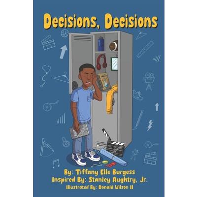 Decisions, Decisions