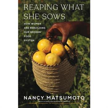 Reaping What She Sows