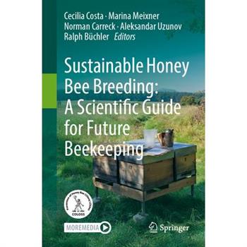 Sustainable Honey Bee Breeding: A Scientific Guide for Future Beekeeping