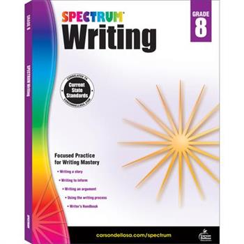 Spectrum Writing- Grade 8
