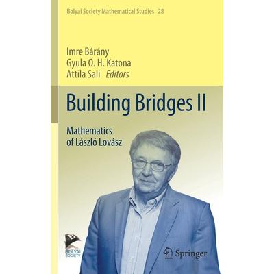 Building Bridges IIMathematics of L獺szl籀 Lov獺sz