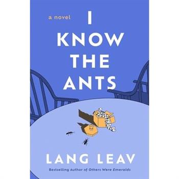 I Know the Ants
