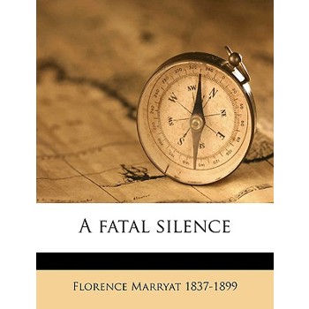 A Fatal Silence Volume 2