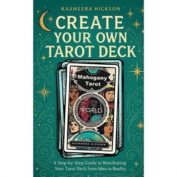 Create Your Own Tarot Deck