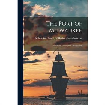 The Port of Milwaukee