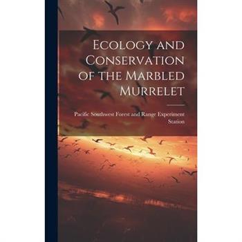 Ecology and Conservation of the Marbled Murrelet
