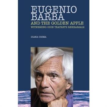 Eugenio Barba and the Golden Apple