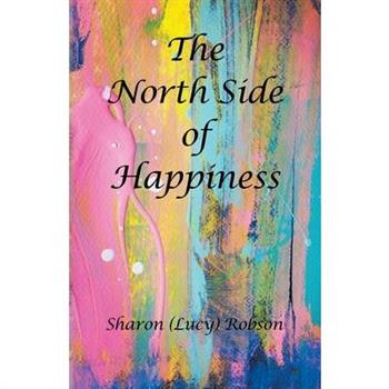 The North Side of Happiness