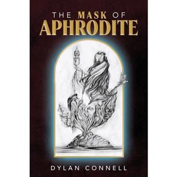 The Mask of Aphrodite