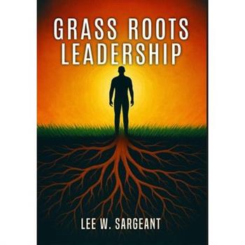 Grass Roots Leadership