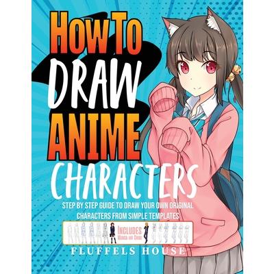 How to Draw Anime Characters