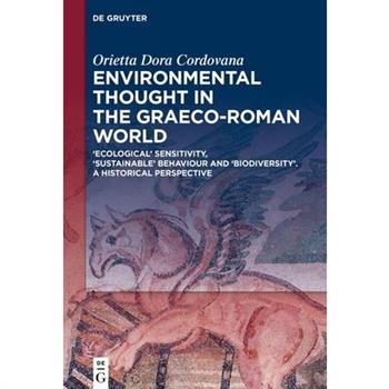 Environmental Thought in the Graeco-Roman World