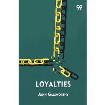 Loyalties