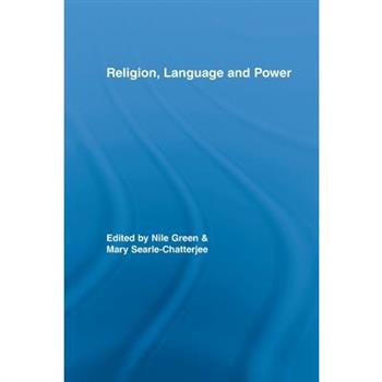 Religion, Language, and Power