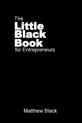 The Little Black Book for Entrepreneurs