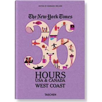 The New York Times, 36 Hours, USA & Canada
