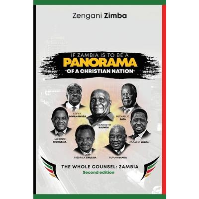 If Zambia is to be a Panorama of a Christian Nation