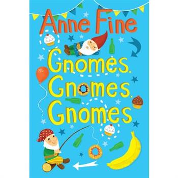 Gnomes, Gnomes, Gnomes