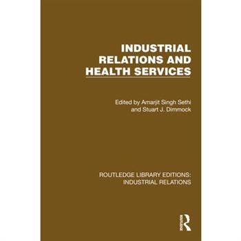 Industrial Relations and Health Services