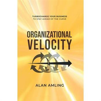 Organizational Velocity