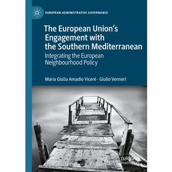 The European Union's Engagement with the Southern Mediterranean
