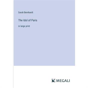 The Idol of Paris