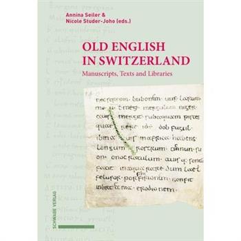 Old English in Switzerland