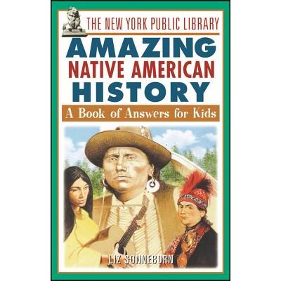 The New York Public Library Amazing Native American History