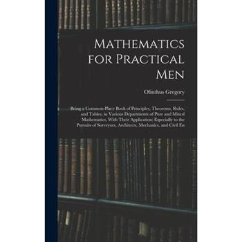 Mathematics for Practical Men