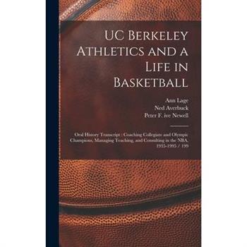 UC Berkeley Athletics and a Life in Basketball