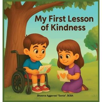 My First Lesson of Kindness