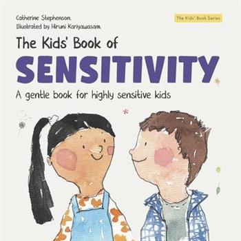 The Kids' Book of Sensitivity