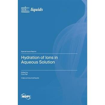 Hydration of Ions in Aqueous Solution