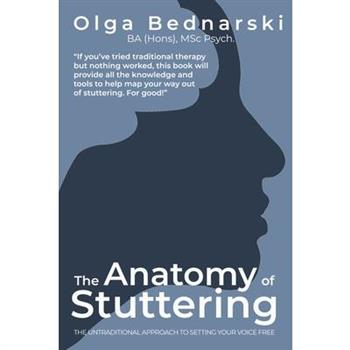 The Anatomy of Stuttering