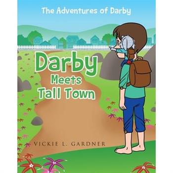 Darby Meets Tall Town