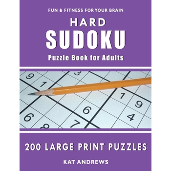 Hard Sudoku Puzzle Book for Adults