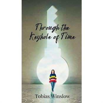 Through the Keyhole of Time