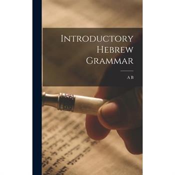 Introductory Hebrew Grammar