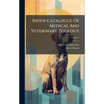 Index-catalogue Of Medical And Veterinary Zoology